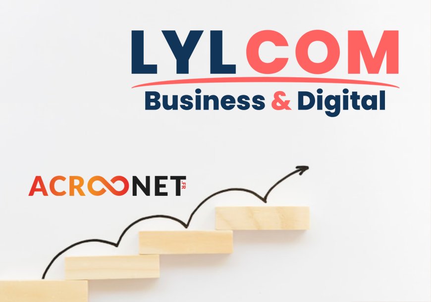 Acronet devient une enseigne de Lylcom : une nouvelle ère commence
